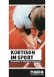 Kortison im Sport